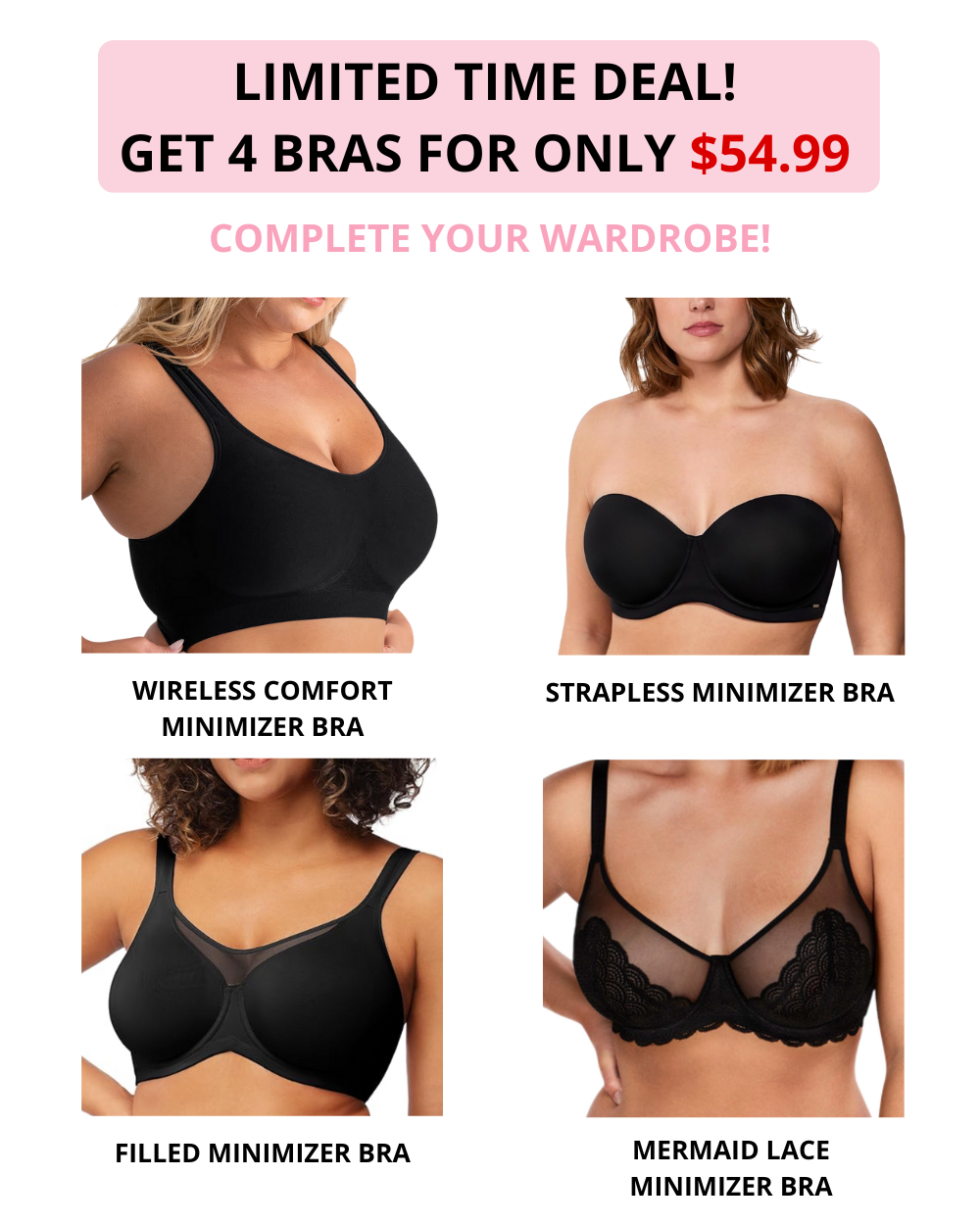 All In One Minimizer Bra Set!